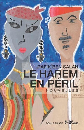 Couverture du livre « Harem en peril (le) » de Rafik Ben Salah aux éditions L'age D'homme