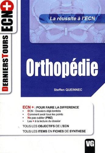 Couverture du livre « Ecn orthopédie » de Steffen Queinec aux éditions Vernazobres Grego