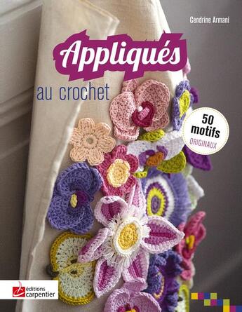 Couverture du livre « Recueil de motifs au crochet » de Cendrine Armani aux éditions Editions Carpentier