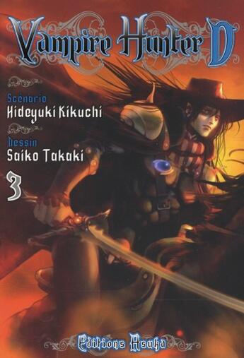 Couverture du livre « Vampire hunter D Tome 3 » de Saiko/Hideyuki aux éditions Kaze