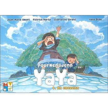 Couverture du livre « Pourmenaden yaya t.4 ; pourmenadenn yaya : an enezenn » de Charlotte Girard et Jean-Marie Omont et Patrick Marty aux éditions Keit Vimp Bev