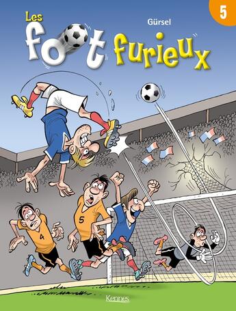 Couverture du livre « Les Foot Furieux Tome 5 » de Gurcan Gursel aux éditions Les 3 As