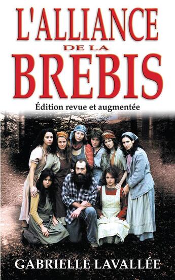 Couverture du livre « L'alliance de la brebis » de Gabrielle Lavallee aux éditions Les Editions Jcl