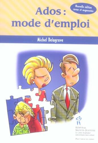 Couverture du livre « Ados : mode d'emploi » de Michel Delagrave aux éditions Sainte Justine