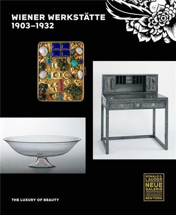 Couverture du livre « Wiener werkstatte, 1903-1932: the luxury of beauty » de Witt-Dorring Christi aux éditions Prestel