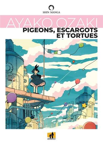 Couverture du livre « Pigeons, escargots et tortues » de Ayako Ozaki aux éditions Shockdom