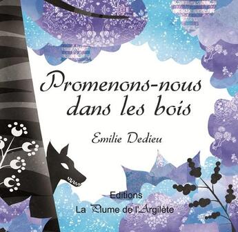 Couverture du livre « Promenons-nous dans les bois - BRAILLE + CD » de E Dedieu aux éditions La Plume De L'argilete