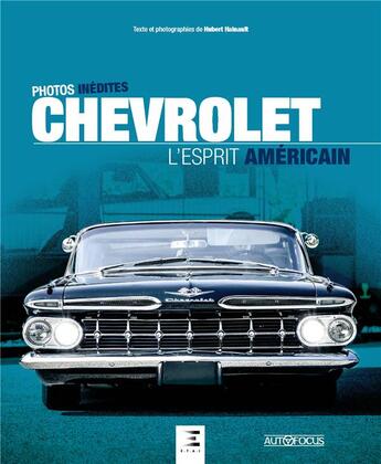 Couverture du livre « Chevrolet, l'esprit américain » de Hubert Hainault aux éditions Etai