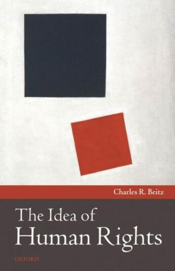 Couverture du livre « The Idea of Human Rights » de Charles R Beitz aux éditions Oup Oxford