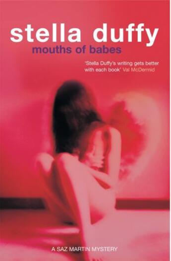 Couverture du livre « Mouths of Babes » de Stella Duffy aux éditions Profile Digital