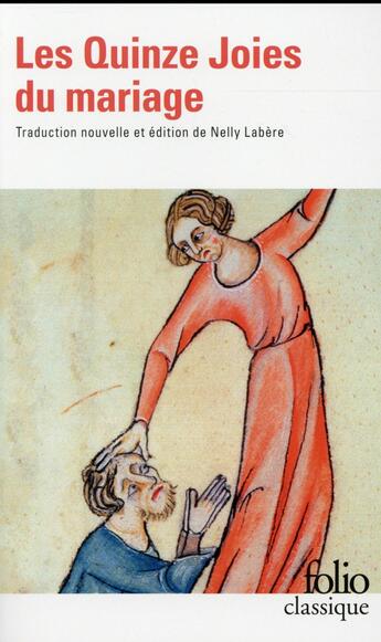 Couverture du livre « Les quinze joies du mariage » de Anonyme aux éditions Folio
