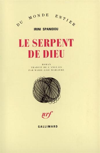 Couverture du livre « Le Serpent De Dieu » de Spanidou I aux éditions Gallimard