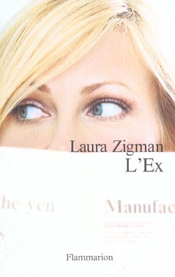 Couverture du livre « L'ex » de Laura Zigman aux éditions Flammarion