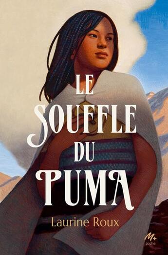 Couverture du livre « Le souffle du puma » de Thomas Ehretsmann et Laurine Roux aux éditions Ecole Des Loisirs