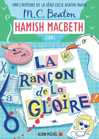 Couverture du livre « Hamish Macbeth Tome 17 : la rançon de la gloire » de M. C. Beaton aux éditions Albin Michel