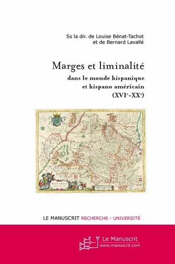 Couverture du livre « Marges et liminalités » de Benat-Tachot-L aux éditions Le Manuscrit