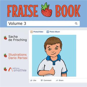 Couverture du livre « Fraise-book t.3 » de Sacha De Frisching aux éditions Amalthee