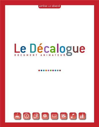 Couverture du livre « Le décalogue ; document animateur » de  aux éditions Le Seneve