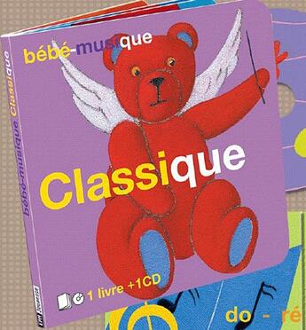 Couverture du livre « Bebe musique classique » de  aux éditions Les Mots Magiques