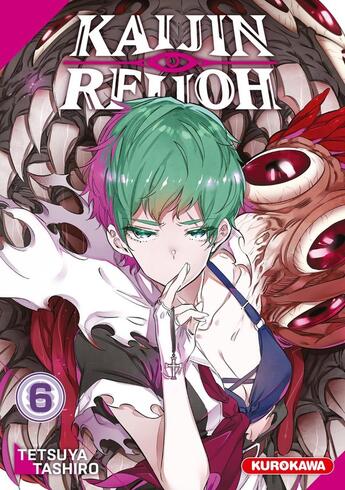 Couverture du livre « Kaijin Reijoh Tome 6 » de Tetsuya Tashiro aux éditions Kurokawa