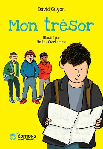 Couverture du livre « Mon trésor » de David Guyon et Helene Crochemore aux éditions Quart Monde