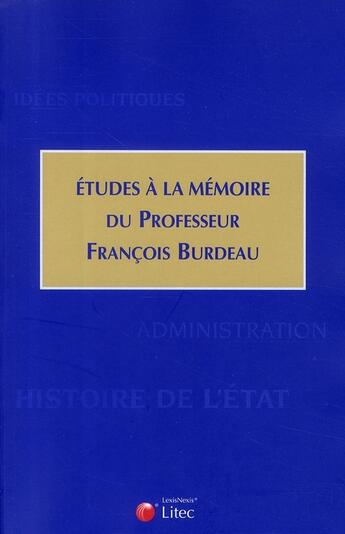 Couverture du livre « Melanges en l honneur de francois burdeau » de Collectif Litec aux éditions Lexisnexis