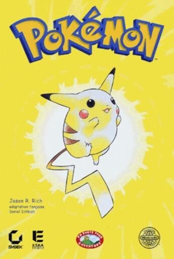 Couverture du livre « Pokémon : en route pour l'aventure » de Daniel Ichbiah aux éditions Eska