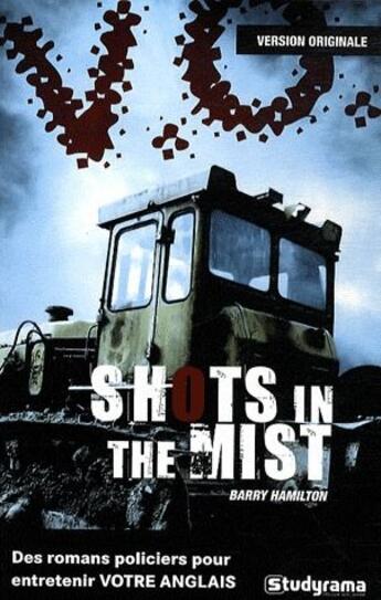 Couverture du livre « Shots in the mist » de Barry Hamilton aux éditions Studyrama