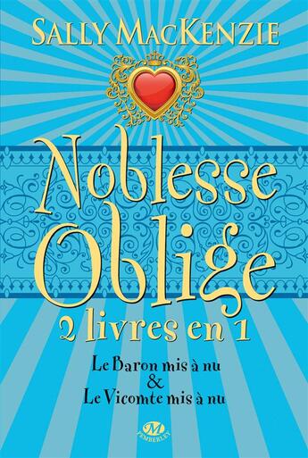 Couverture du livre « Noblesse oblige : Intégrale vol.3 : Tomes 5 et 6 » de Sally Mackenzie aux éditions Milady