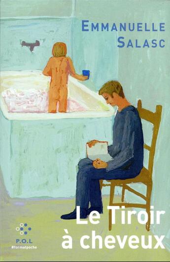 Couverture du livre « Le tiroir à cheveux » de Emmanuelle Salasc aux éditions P.o.l
