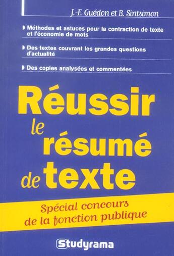 Couverture du livre « Reussir Le Resume De Texte » de J-F Guedon et B Sintsimon aux éditions Studyrama