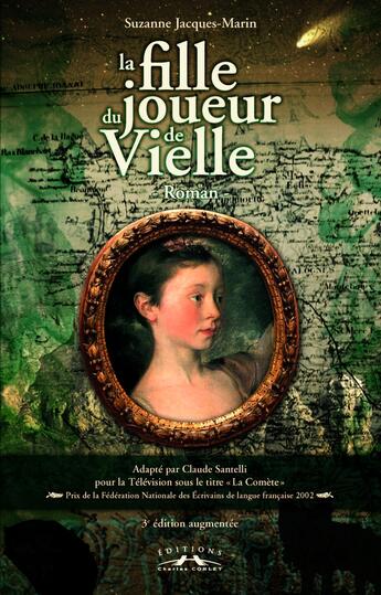 Couverture du livre « La fille du joueur de vielle » de Suzanne Jacques-Marin aux éditions Charles Corlet