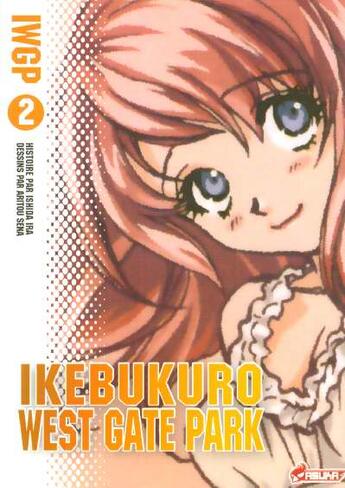 Couverture du livre « Ikebukuro west gate park Tome 2 » de A Sena et I Ishira aux éditions Asuka