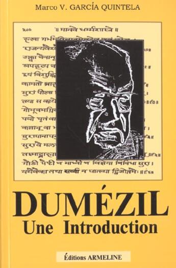 Couverture du livre « Dumézil ; une introduction » de Garcia Quntela Marco aux éditions Armeline