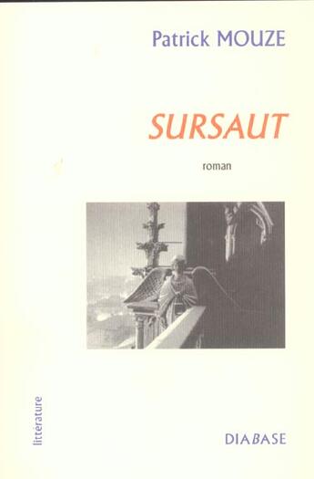 Couverture du livre « Sursaut » de Patrick Mouze aux éditions Diabase