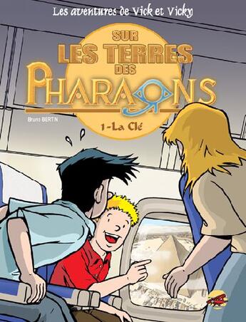 Couverture du livre « Les aventures de Vick et Vicky Tome 11 : sur les terres des pharaons Tome 1 ; la clé » de Bruno Bertin aux éditions P'tit Louis