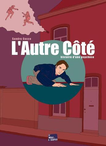 Couverture du livre « L'autre côté ; histoire d'une psychose » de Sandro Cocco aux éditions Le Moule A Gaufres