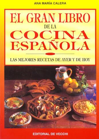 Couverture du livre « El gran libro de la cocina espanola » de  aux éditions De Vecchi