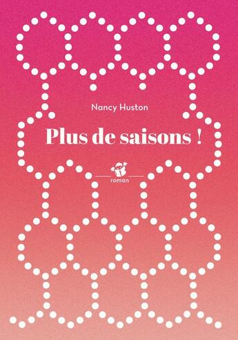 Couverture du livre « Plus de saisons ! » de Nancy Huston aux éditions Thierry Magnier