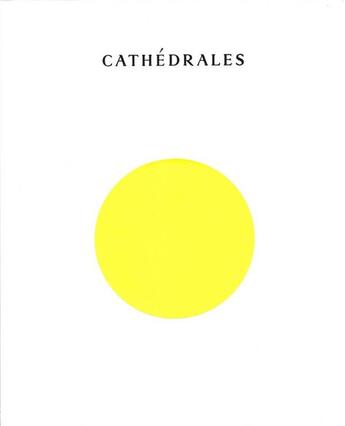 Couverture du livre « Laurence aegerter cathedrales » de Laurence Aegerter aux éditions Rvb Books