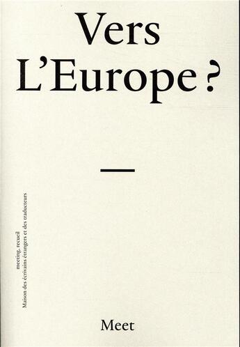 Couverture du livre « Vers l'Europe ? » de  aux éditions Verdier