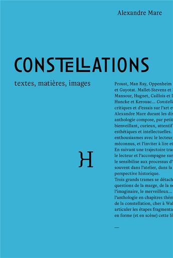 Couverture du livre « Constellations ; textes, matières, images » de Alexandre Mare aux éditions Hippocampe