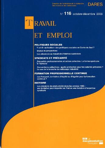 Couverture du livre « TRAVAIL ET EMPLOI Tome 116 » de Ministere De L'Emploi Et De La Solidarite aux éditions Documentation Francaise