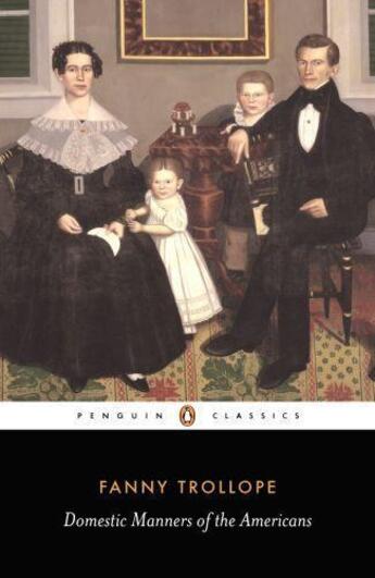 Couverture du livre « Domestic Manners of the Americans » de Trollope Fanny aux éditions Penguin Books Ltd Digital