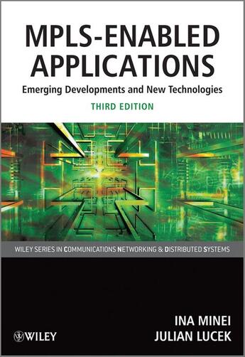 Couverture du livre « MPLS-ENABLED APPLICATIONS ; EMERGING DEVELOPMENTS AND NEW TECHNOLOGIES » de Ina Minei aux éditions Wiley