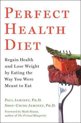 Couverture du livre « Perfect Health Diet » de Jaminet Shou-Ching aux éditions Scribner