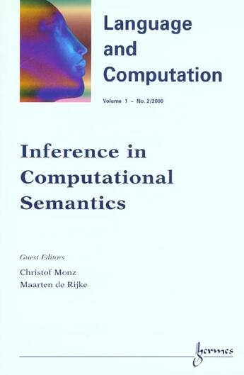 Couverture du livre « Inference in computational semantics » de Monz Christof aux éditions Hermes Science Publications