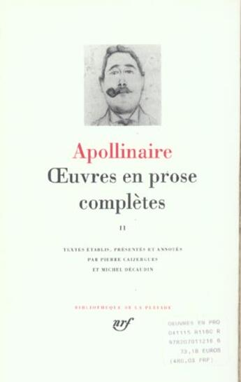 Couverture du livre « Oeuvres en prose complètes Tome 2 » de Guillaume Apollinaire aux éditions Gallimard