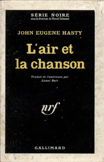 Couverture du livre « L'air et la chanson » de Hasty John Eugene aux éditions Gallimard