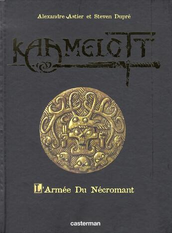Couverture du livre « Kaamelott Tome 1 » de Astier/Dupre/Bekaert aux éditions Casterman